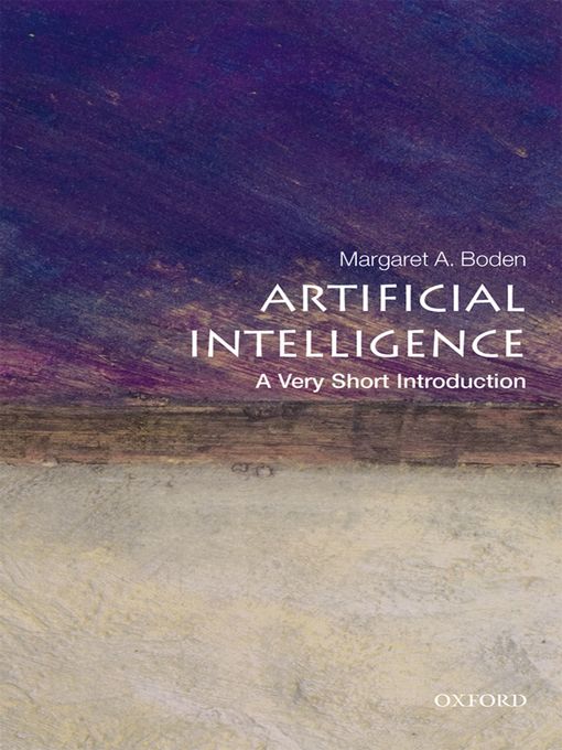 Title details for Artificial Intelligence by Margaret A. Boden - Wait list